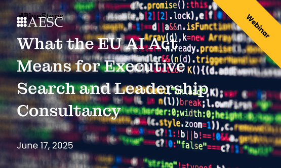 What the EU AI Act Means for Executive Search and Leadership Consultancy