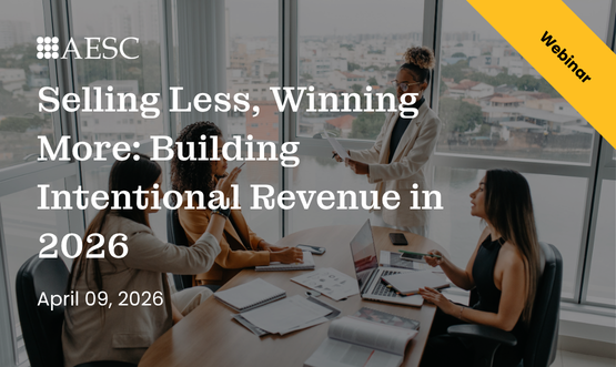 Selling Less, Winning More: Building Intentional Revenue in 2026